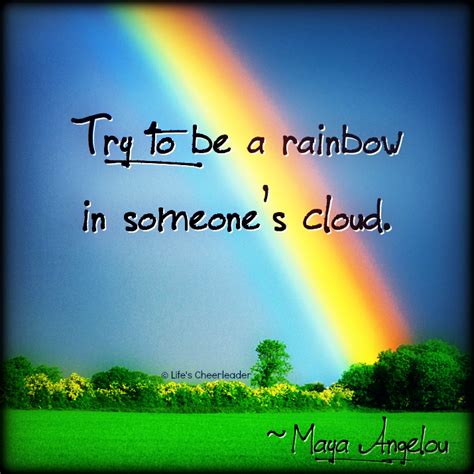 Maya Angelou Rainbow Quote - ShortQuotes.cc