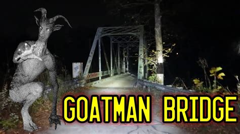 GHOST HUNTING at The Demonic Goatman's Bridge - YouTube