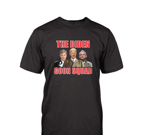 Biden Goon Squad T-Shirt | The MAGA Mall