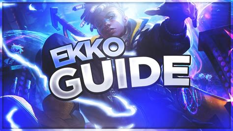 The ONLY Ekko guide you need - YouTube