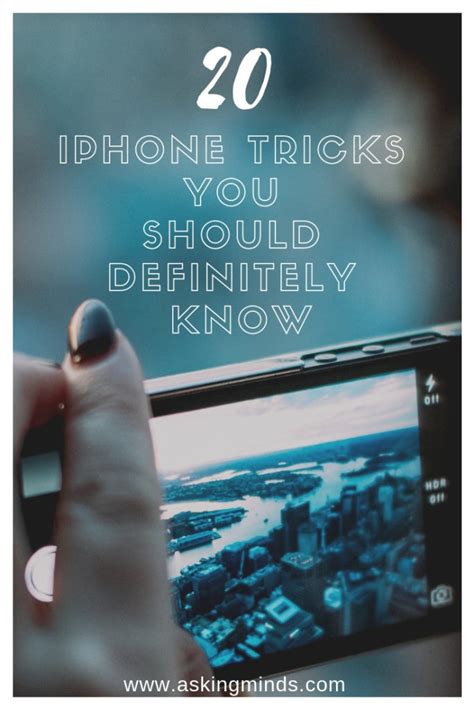 20 iPhone tricks you should definitely know - Asking Minds