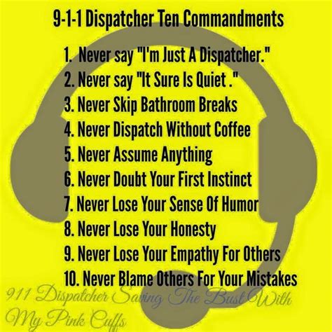 Dispatch golden rules | Dispatcher quotes, Work humor, Police life