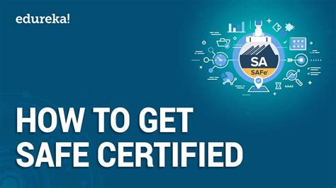 How to get SAFe Certified | SAFe Certification Training | Edureka - YouTube