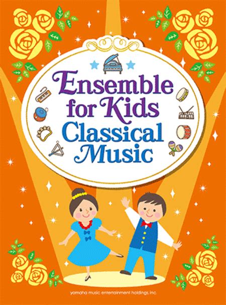 Ensemble For Kids - Classical Music /English Version By - Sheet Music ...