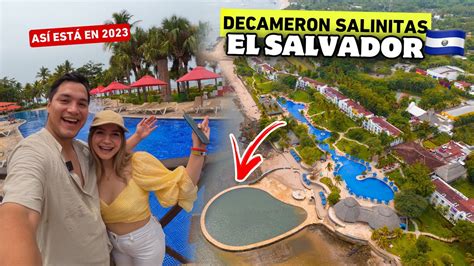 Así está DECAMERON EL SALVADOR en 2023 🇸🇻🏝️ ¿Vale la pena? 🤔 - YouTube