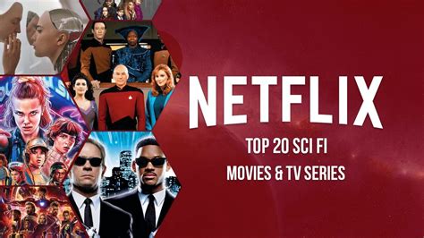 Top 20 Sci-Fi Movies and TV Series on Netflix - What's on Netflix