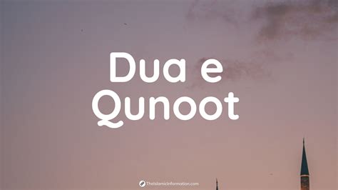 Meaning doa qunut english - wavelalaf