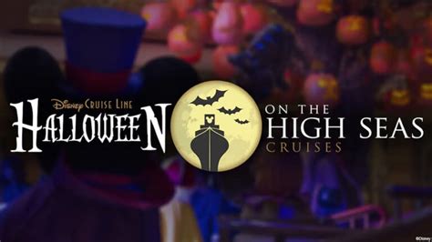 Disney Cruise Line's Halloween on the High Seas 2023 Details - Disney Tourist Blog