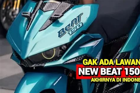 Honda BeAT 150 cc 2024! Kombinasi Keanggunan dan Performa Unggulan - Vagansa