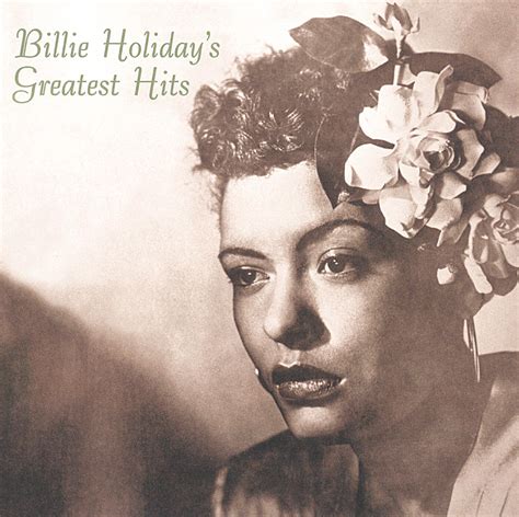 Billie Holiday - Billie Holiday's Greatest Hits | iHeart