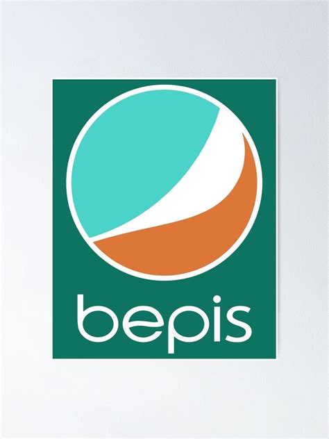 "Bepis logo" Poster for Sale by TREDGF | Redbubble