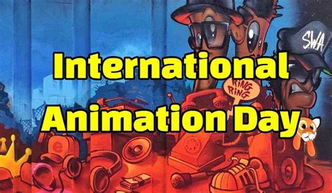 International Animation Day 2022 observed on 28th October