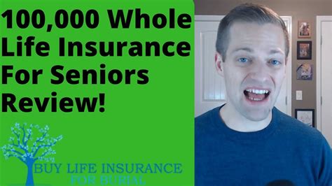 100,000 Whole Life Insurance For Seniors Review - YouTube