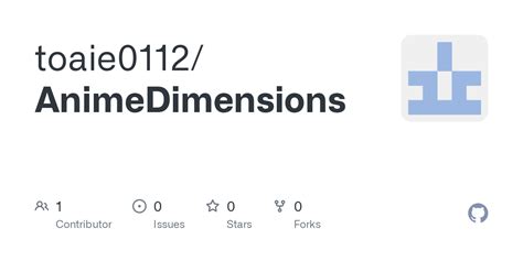 GitHub - toaie0112/AnimeDimensions
