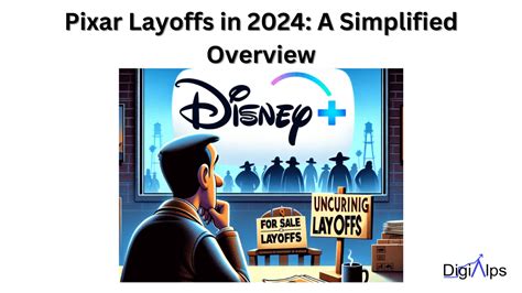 Pixar Layoffs in 2024: A Simplified Overview - DigiAlps LTD