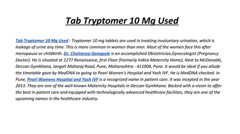 Tab Tryptomer 10 Mg Used by Nisha Mehta - Issuu