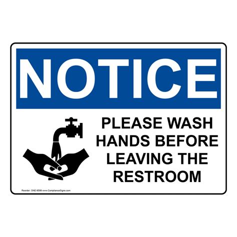 OSHA NOTICE Please Wash Hands Before Leaving Restroom Sign ONE-9599