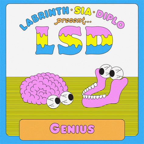 Songs Similar to Genius by Sia, Diplo, Labrinth, LSD - Chosic