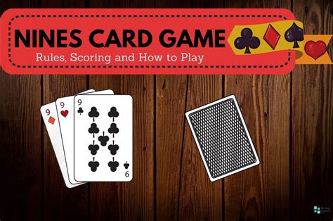 Nines Card Game: Rules and How to Play | Group Games 101