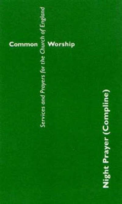 Common Worship: Night Prayer (Compline) - Paperback - 9780715122846