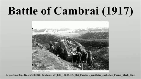 Battle of Cambrai (1917) - YouTube