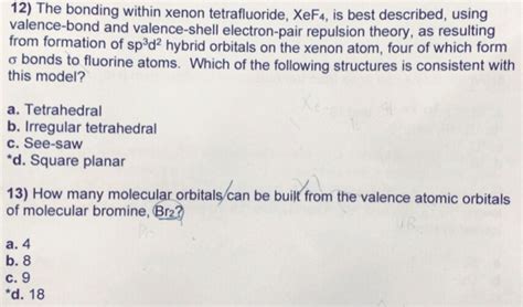 Solved The bonding within xenon tetrafluoride, XeF_4, is | Chegg.com