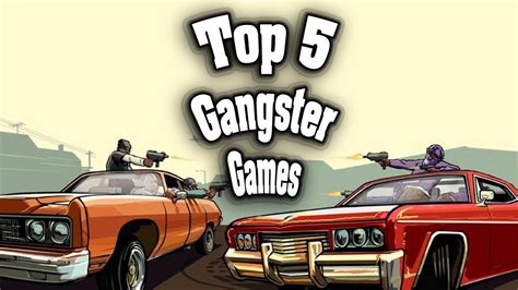 Top 5 Gangster Games Gameplay Video Android/iOS - YouTube