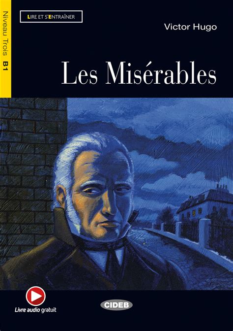 Les Misérables - Victor Hugo | Graded Readers - FRENCH - B1 | Books ...