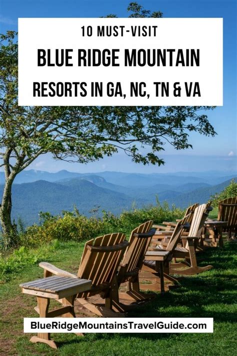 10 Must-Visit Blue Ridge Mountain Resorts for 2024 - Blue Ridge ...