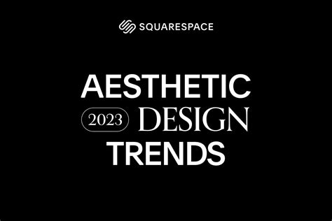 2023 Web Design Trends by Squarespace Circle | Squarespace ...