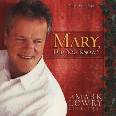 Mary, Did You Know? CD: Mark Lowry - Christianbook.com