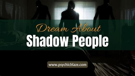 Shadow People in Dreams: Psychological Interpretations