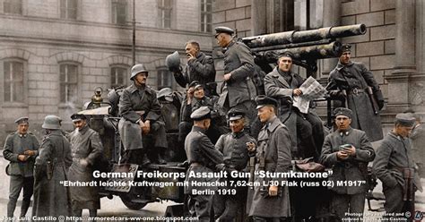 Armored Cars in the WWI: German Freikorps Assault Gun (Sturmkanone) Ehrhardt-Henschel 7,62-cm L ...