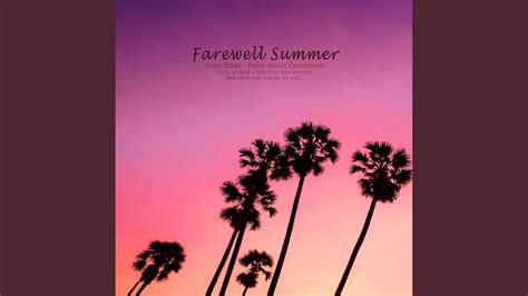 Farewell Summer - YouTube