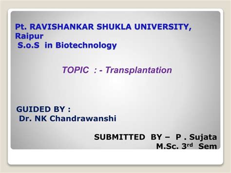 Organ transplantation and the hla system lecture