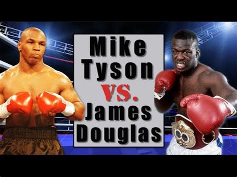 Mike Tyson vs. James "Buster" Douglas - "Behind the Fights" - YouTube