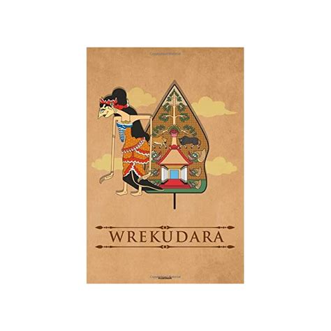 Buy Wrekudara Notebook: Traditional Wayang Kulit Puppet Journal Indonesian Wayang Gunungan ...