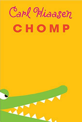 Chomp by Carl Hiaasen