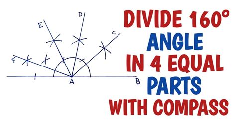 Draw an angle of 160 degree using compass and divide it into 4 equal ...