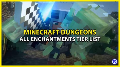 Weapon & Armor Enchantments Tier List For Minecraft Dungeons