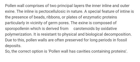 - Which of the following statements is wrong? (a) Pollen grains remain viable several months ...