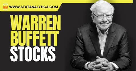 49+ Warren Buffett Stocks For 2023 That You Should Buy