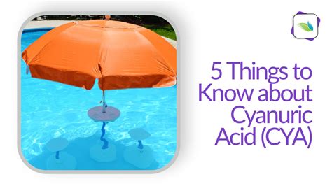 Five things to know about Cyanuric Acid (CYA)