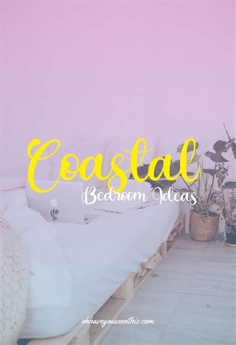20 Charming Coastal Bedroom Ideas (Elements of Coastal Decorating Style ...