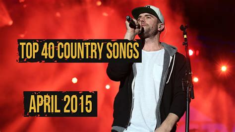 Top 40 Country Songs - April 2015 - YouTube