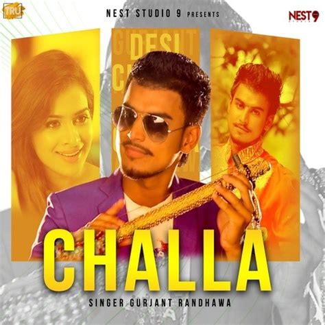 Challa Song Download: Challa MP3 Punjabi Song Online Free on Gaana.com