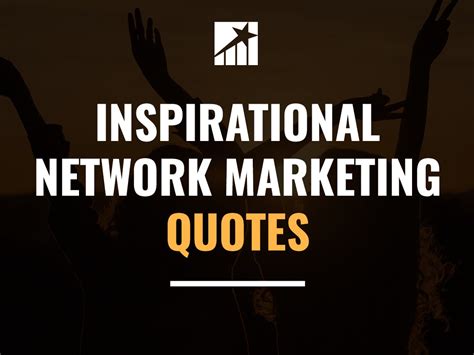 14 Inspirational Network Marketing Quotes - Direct Selling Star