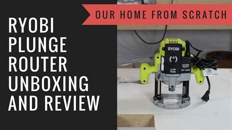 Ryobi Plunge Router Unboxing and Review - YouTube