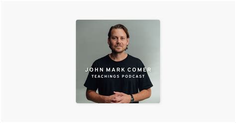 ‎John Mark Comer Teachings on Apple Podcasts