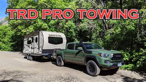 Tacoma TRD Pro Overview and Towing - YouTube